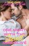 [The One 01] • One Night With the Sexiest Man Alive